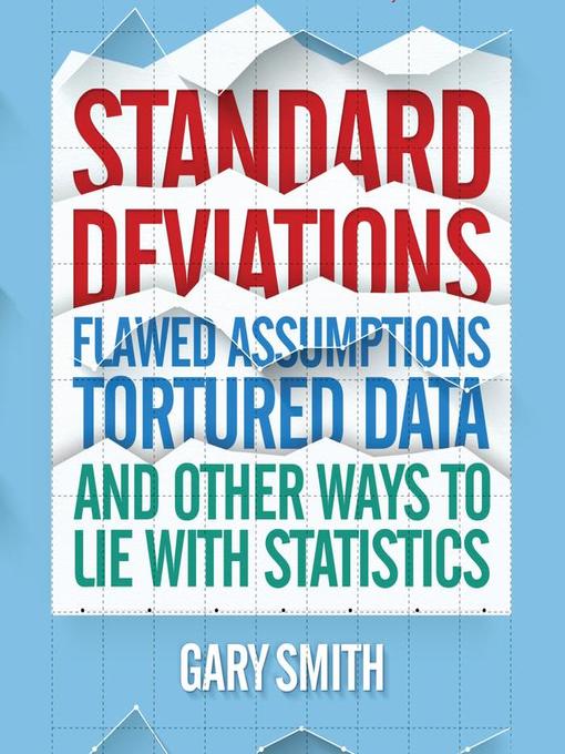 Title details for Standard Deviations by Gary Smith - Available